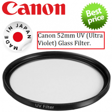 Canon 52mm UV (Ultra Violet) Glass Filter.