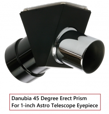Danubia 45 Degree Erect Prism For 1-inch Astro Telescope Eyepiece