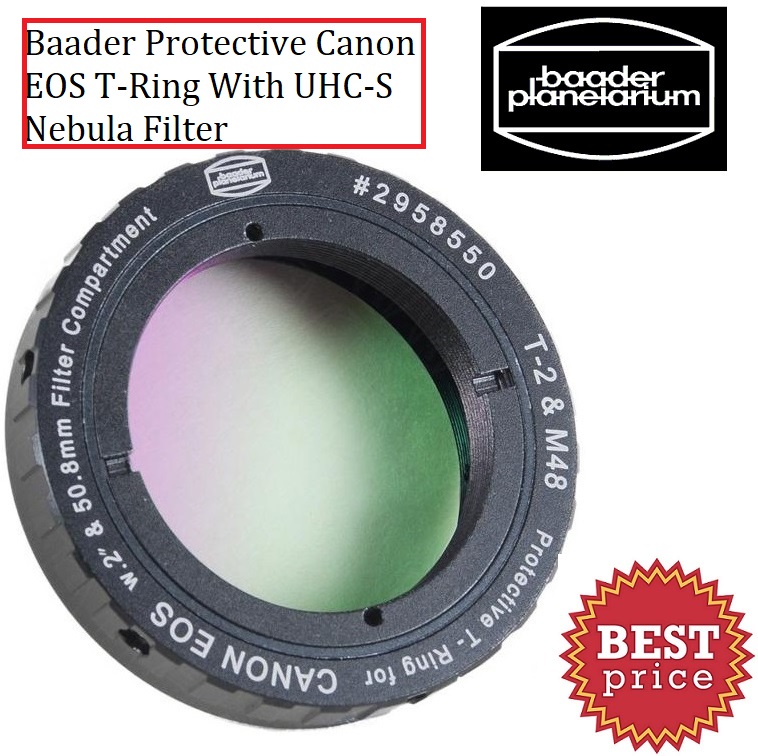 Baader Protective Canon EOS TRing With UHCS Nebula Filter